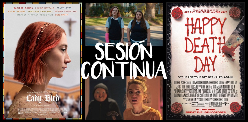 Sesión continua_Lady Bird y Feliz dia de tu muerte copy