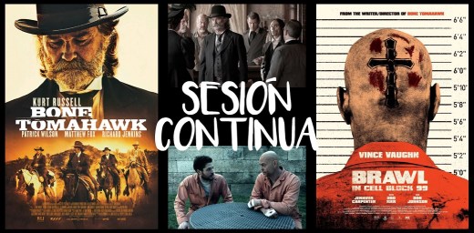 Sesión continua_Bone Tomahawk y Brawl in Cell Block 99